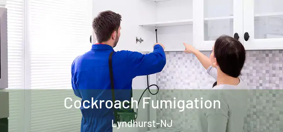  Cockroach Fumigation Lyndhurst-NJ