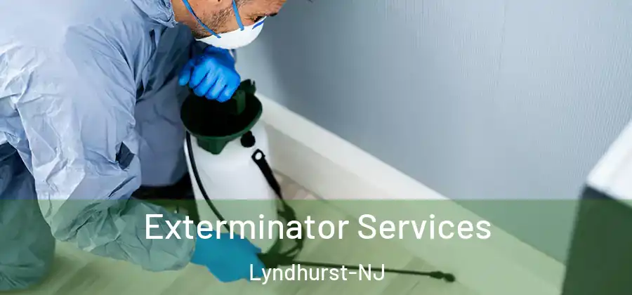  Exterminator Services Lyndhurst-NJ