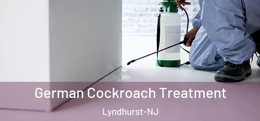 German Cockroach Treatment Lyndhurst-NJ