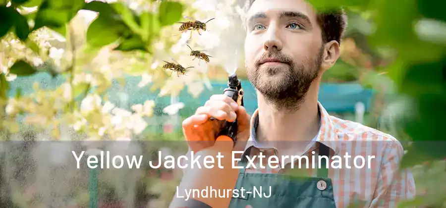  Yellow Jacket Exterminator Lyndhurst-NJ